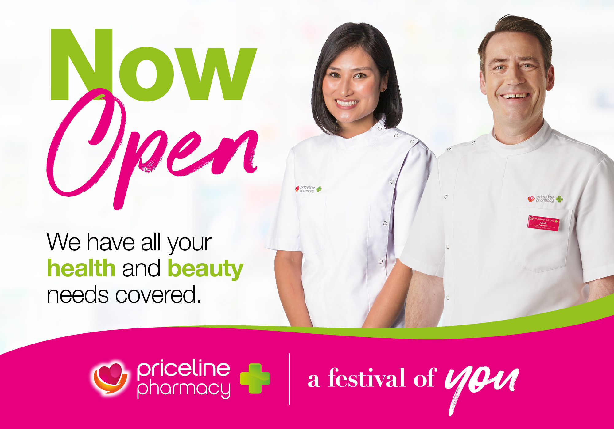 Priceline Pharmacy is Now Open Showgrounds Village Priceline Pharmacy is Now Open Showgrounds Village
